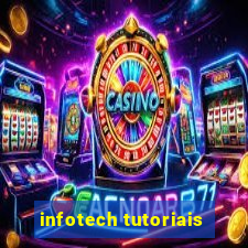 infotech tutoriais